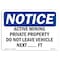Signmission OSHA Notice, 5" Height, Active Mining Private Property Do Not Leave Sign, 7" X 5", Landscape OS-NS-D-57-L-10047 - alternate 1